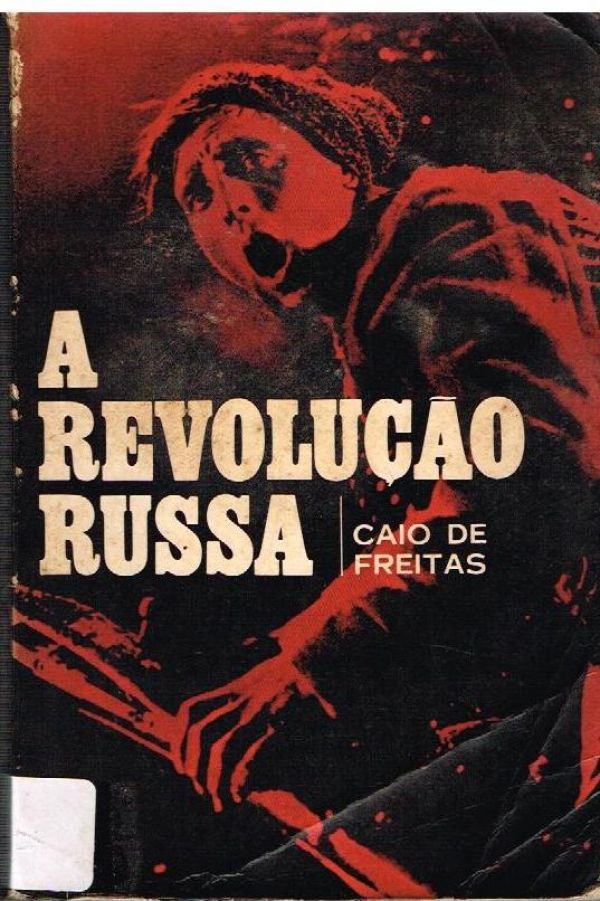 Revolução Russa, A